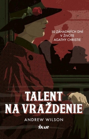 Záhadné zmiznutie Agathy Christie!