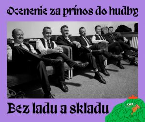 Radio_Head Awards: Ocenenie za pr&iacute;nos do hudby z&iacute;skala skupina Bez ladu a skladu