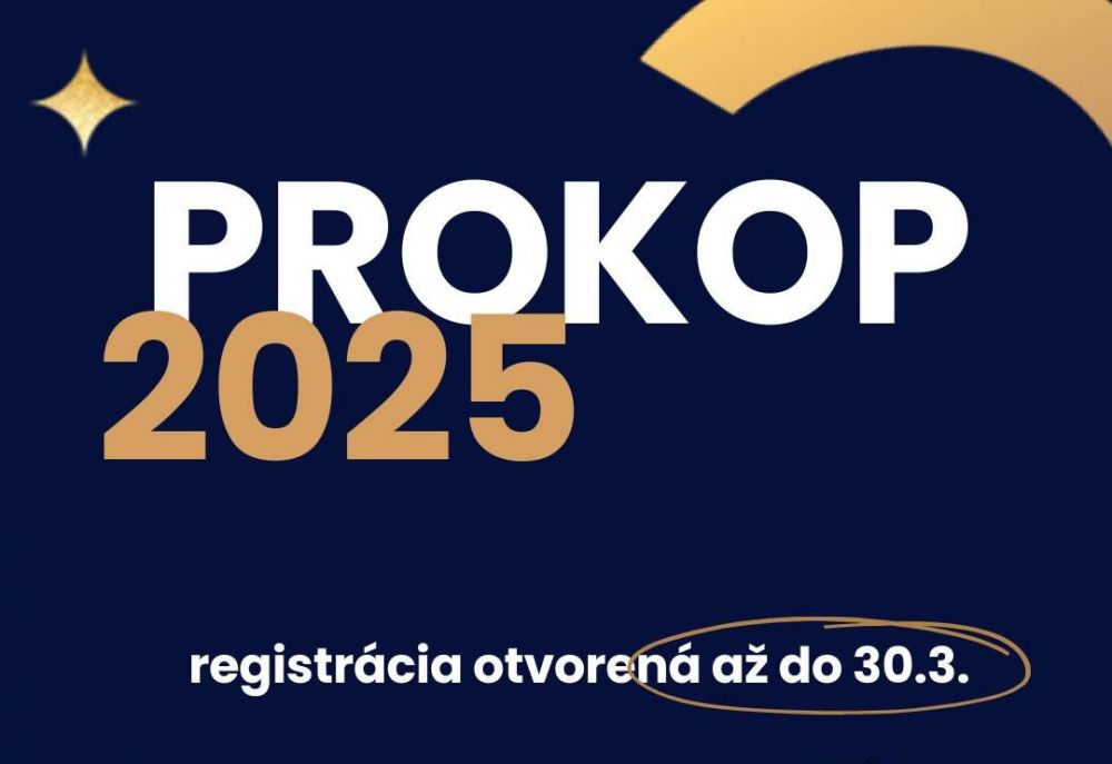 PROKOP 2025: Deadline na prihl&aacute;senie sa pos&uacute;va na 30. marec