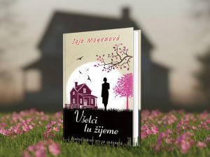 Keď sa život zr&uacute;ti, rodina zost&aacute;va: nov&yacute; pr&iacute;beh Jojo Moyesov&aacute; dojme aj rozosmeje